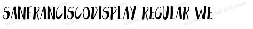 sanfranciscodisplay regular webfont字体转换